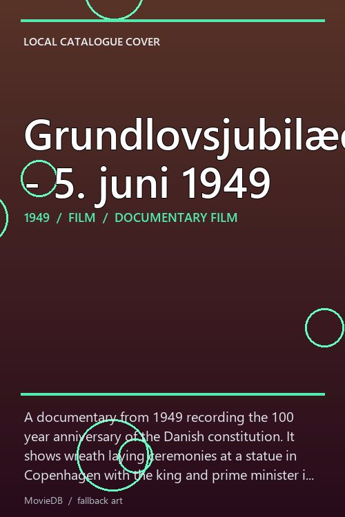 Grundlovsjubilæet - 5. juni 1949 poster