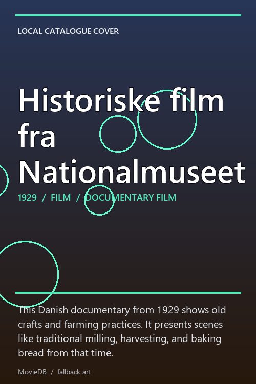 Historiske film fra Nationalmuseet poster