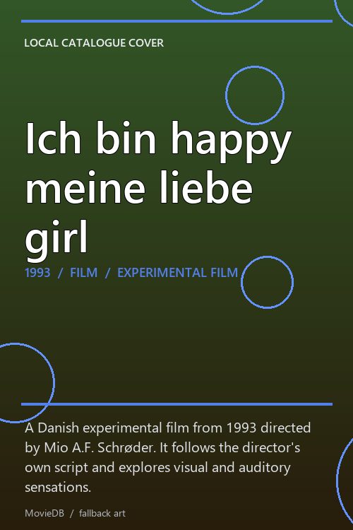 Ich bin happy meine liebe girl poster