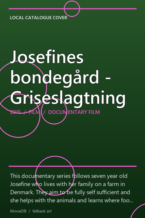 Josefines bondegård - Griseslagtning poster
