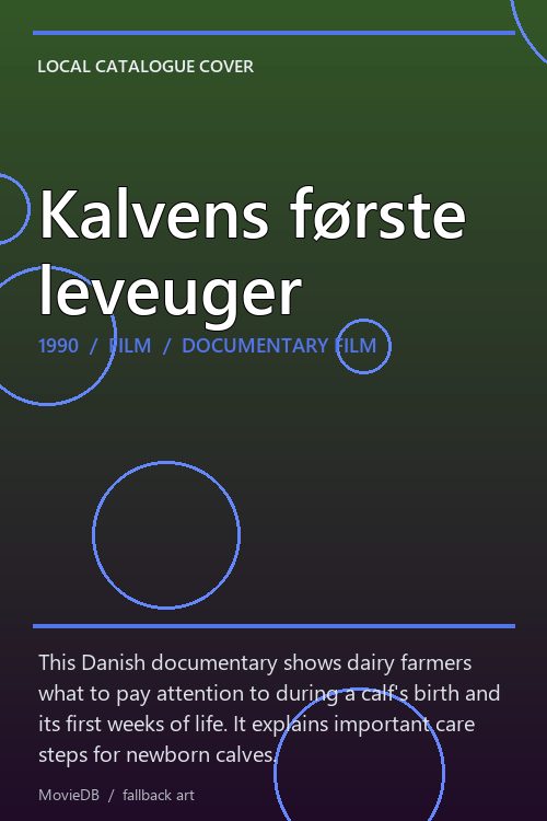 Kalvens første leveuger poster