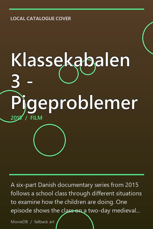 Klassekabalen 3 - Pigeproblemer poster