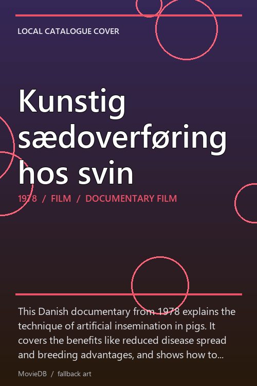 Kunstig sædoverføring hos svin poster