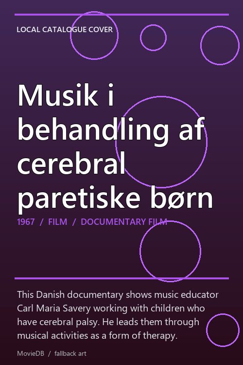 Musik i behandling af cerebral paretiske børn poster
