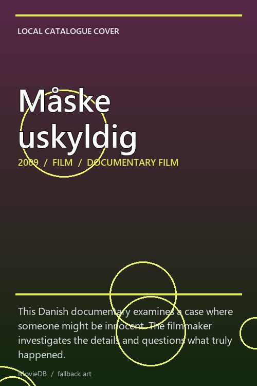 Måske uskyldig poster