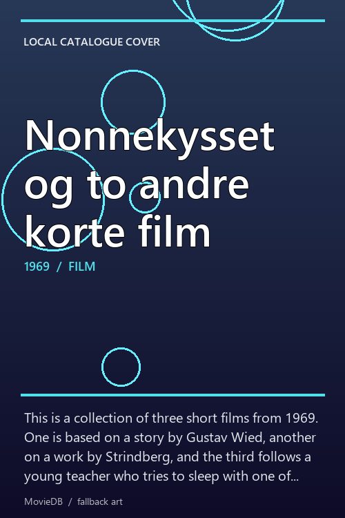 Nonnekysset og to andre korte film poster