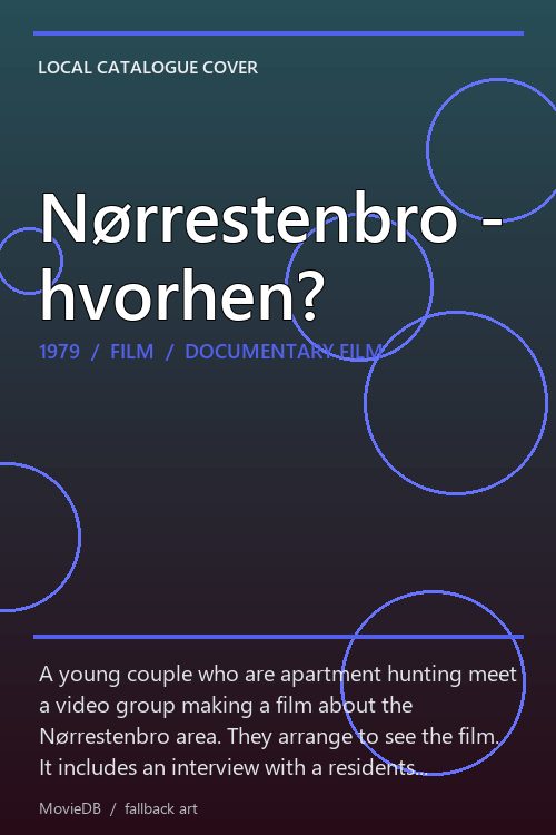 Nørrestenbro - hvorhen? poster