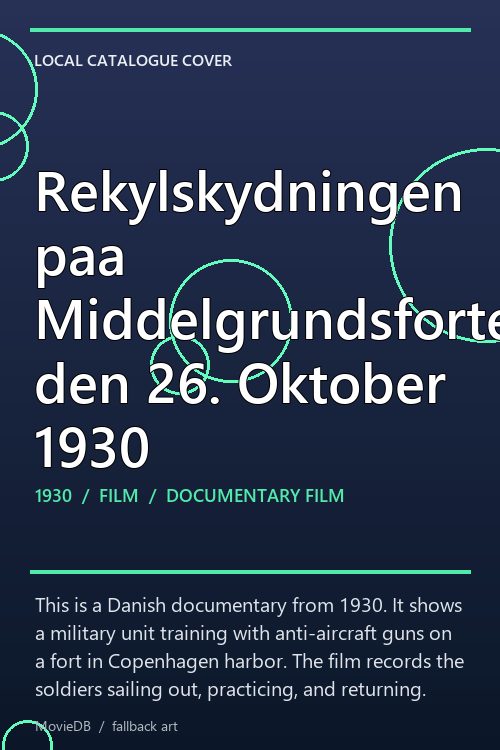 Rekylskydningen paa Middelgrundsfortet den 26. Oktober 1930 poster