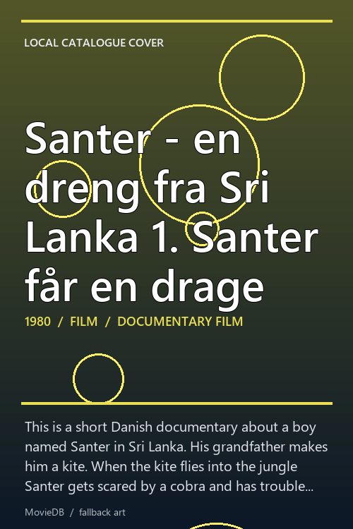Santer - en dreng fra Sri Lanka 1. Santer får en drage poster