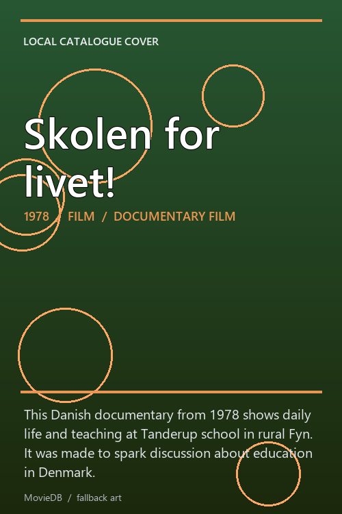 Skolen for livet! poster