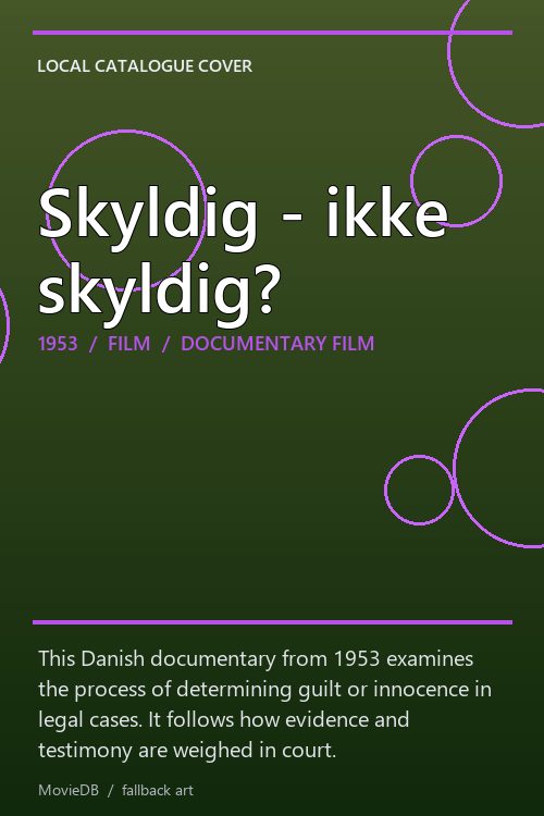 Skyldig - ikke skyldig? poster