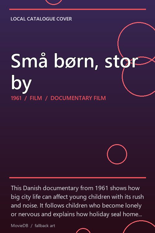 Små børn, stor by poster
