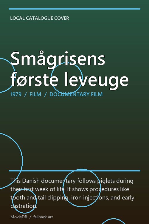 Smågrisens første leveuge poster