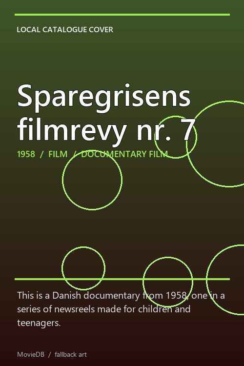 Sparegrisens filmrevy nr. 7 poster