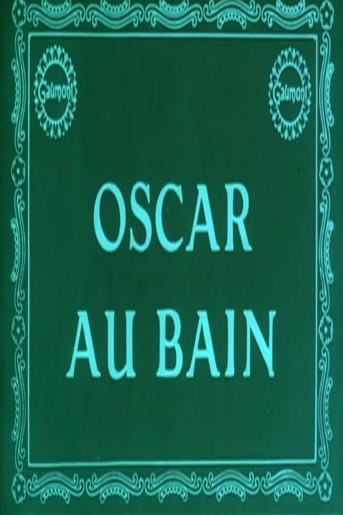 Oscar au bain poster