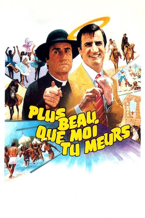 Plus beau que moi, tu meurs poster