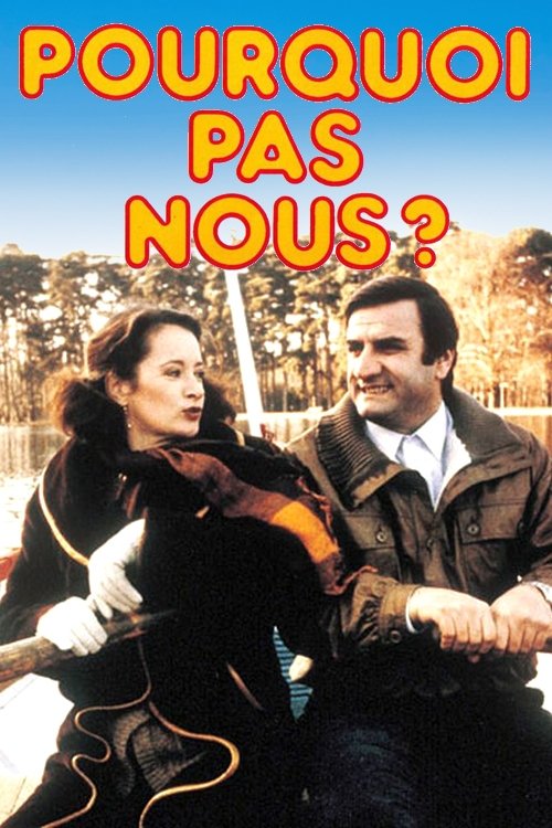 Pourquoi pas nous? poster