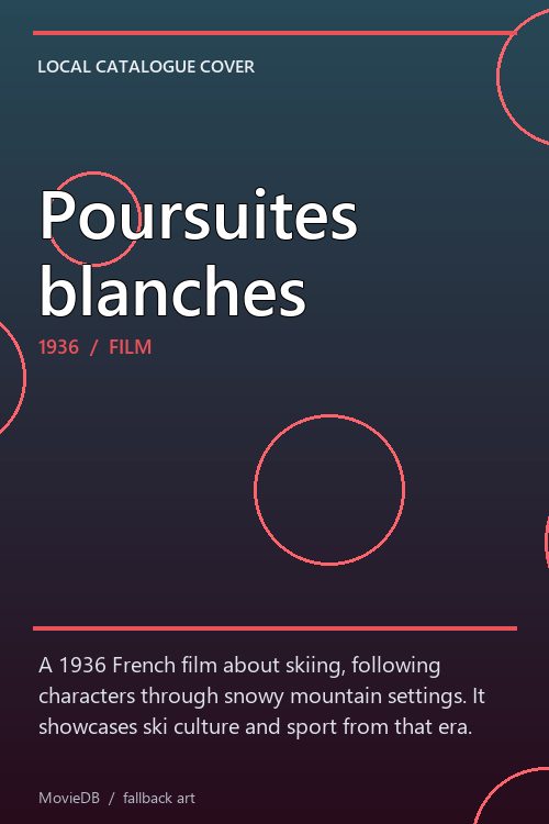 Poursuites blanches poster