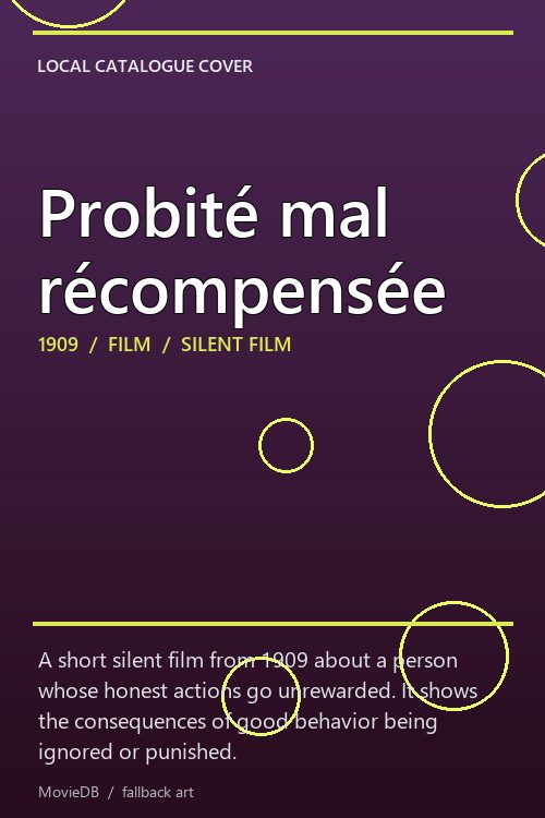 Probité mal récompensée poster