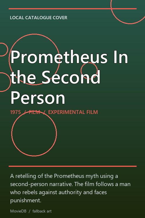Prometheus In the Second Person poster
