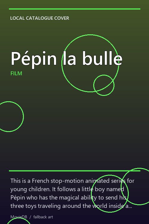 Pépin la bulle poster