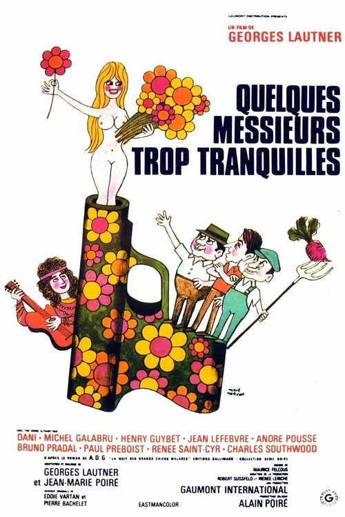 Quelques messieurs trop tranquilles poster