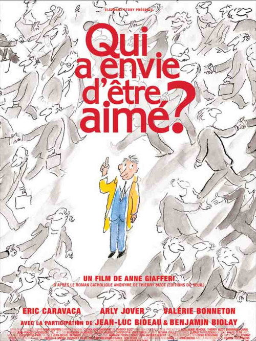 Qui a envie d'être aimé? poster