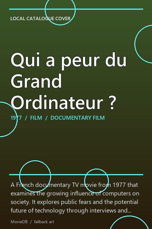 Qui a peur du Grand Ordinateur ? poster