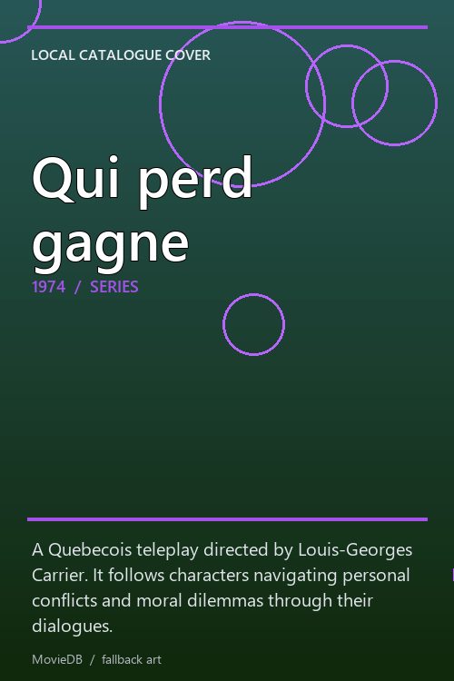 Qui perd gagne poster