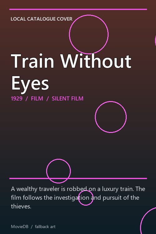 Train Without Eyes poster