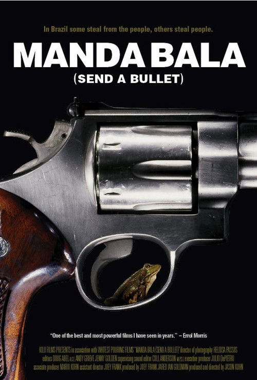 Manda Bala poster