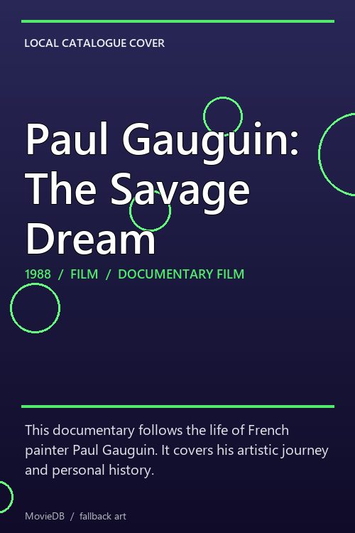 Paul Gauguin: The Savage Dream poster