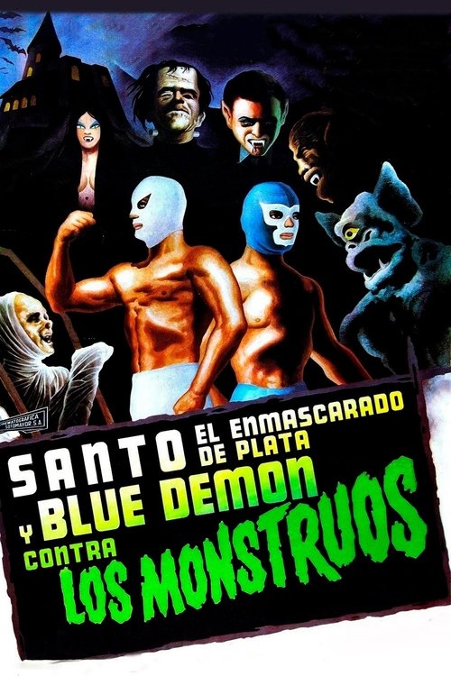 Santo and Blue Demon vs. the Monsters poster