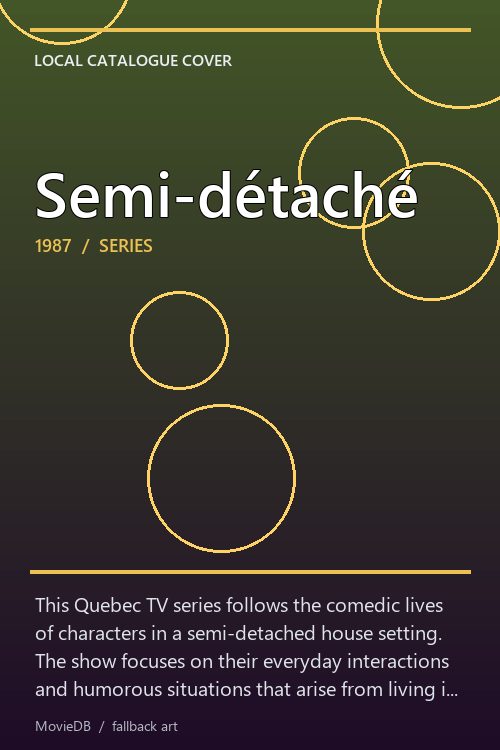 Semi-détaché poster