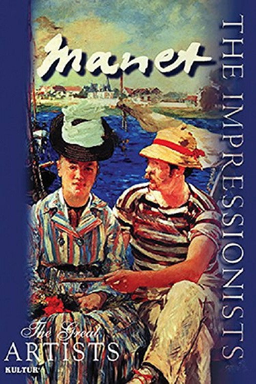 The Impressionists: Manet poster