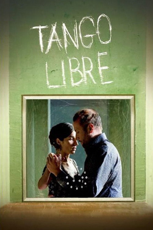 Tango libre poster