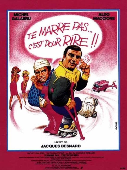 Te marre pas... c'est pour rire! poster