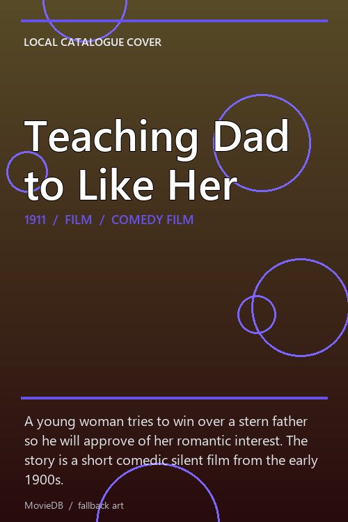 Teaching Dad to Like Her poster