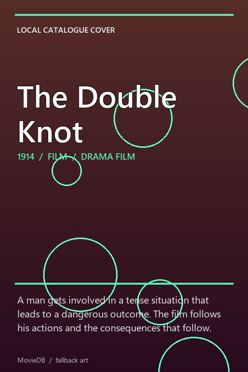 The Double Knot poster