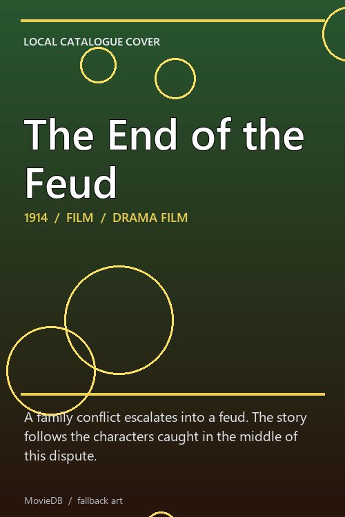 The End of the Feud poster