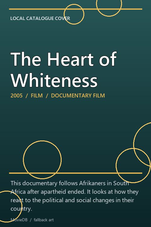 The Heart of Whiteness poster
