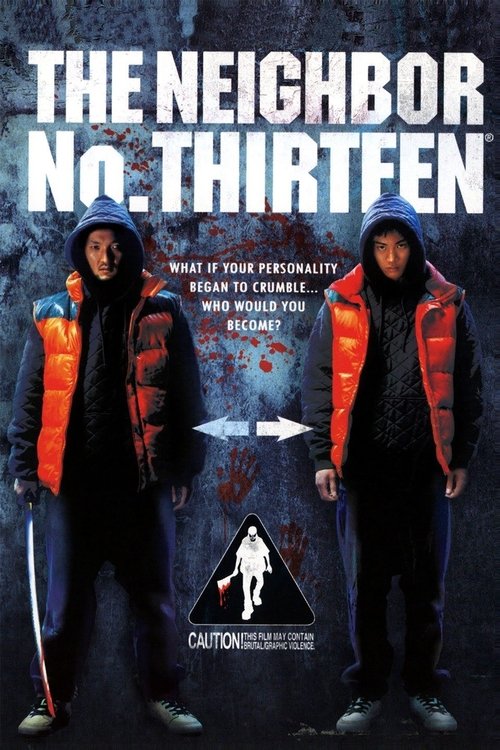 The Neighbor No. Thirteen poster