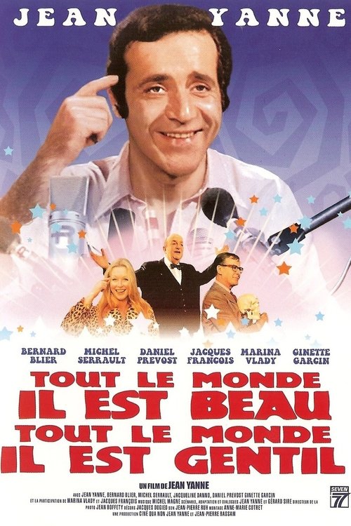 Tout le monde il est beau, tout le monde il est gentil poster