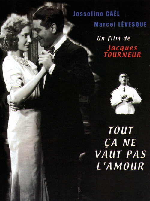 Tout ça ne vaut pas l'amour poster