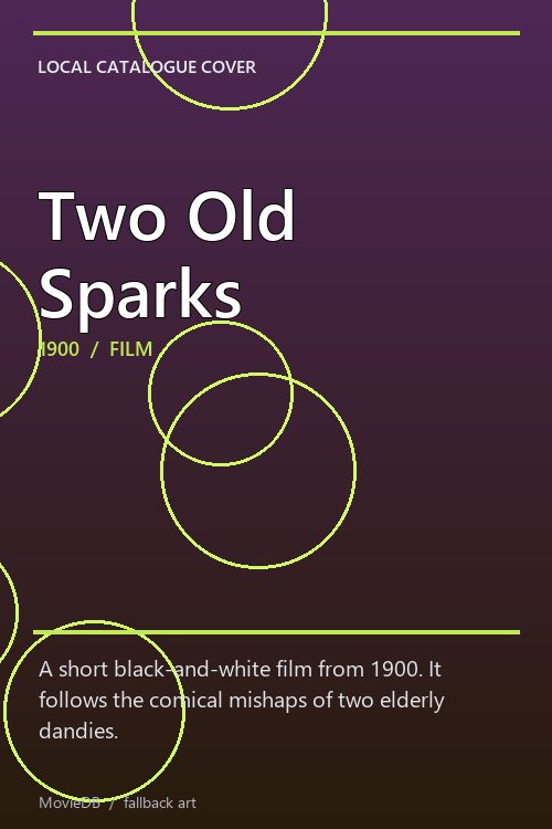 Two Old Sparks poster