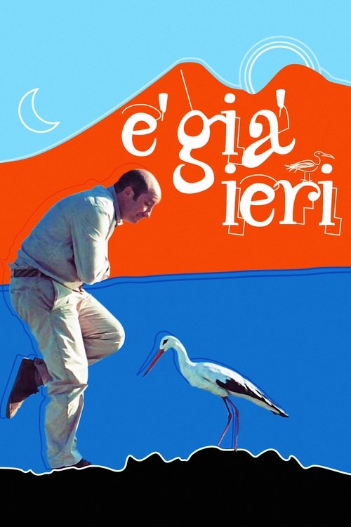 It's Already Yesterday poster