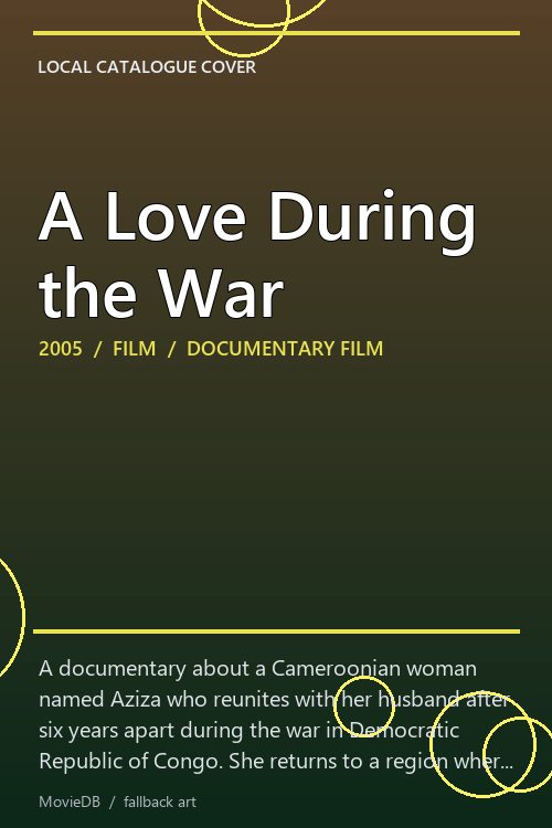 A Love During the War poster