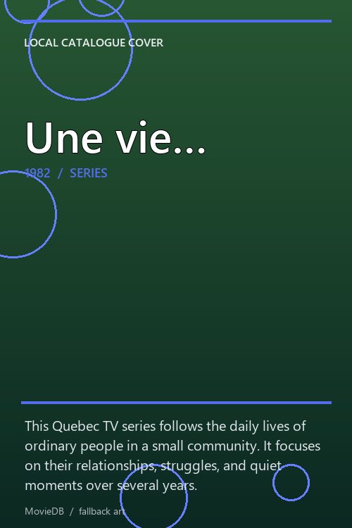Une vie… poster