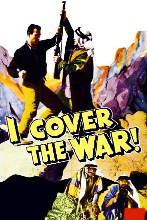 I Cover the War poster