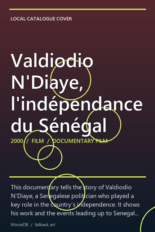Valdiodio N'Diaye, l'indépendance du Sénégal poster